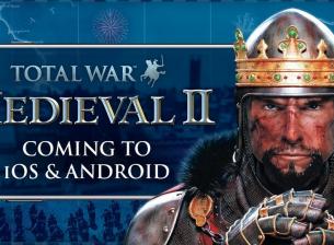 Total War: Medieval II ще достигне до Android и iOS