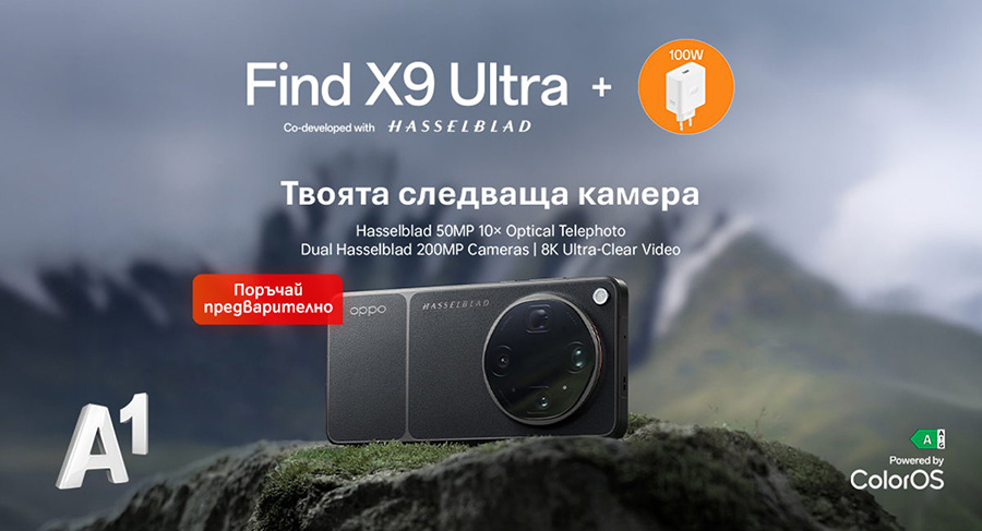 А1 вече приема предварителни поръчки за Oppo Find X9 Ultra