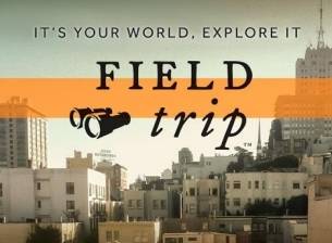 Field Trip за Android вече дава информация за над 80 страни