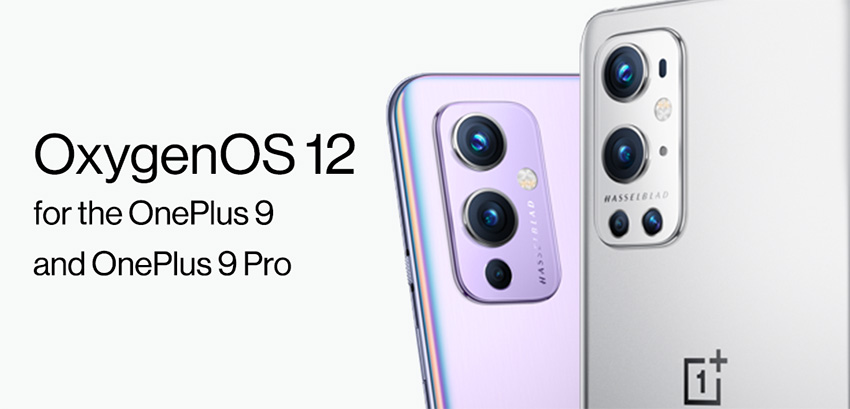 OnePlus възстанови ъпдейта до OxygenOS 12 за OnePlus 9 и 9 Pro