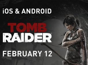 Играта Tomb Raider от 2013 излиза за мобилни устройства съвсем скоро