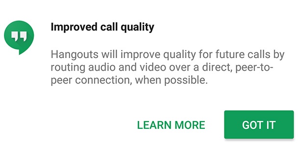 Hangouts за Android подобрява качеството на разговорите чрез директна връзка