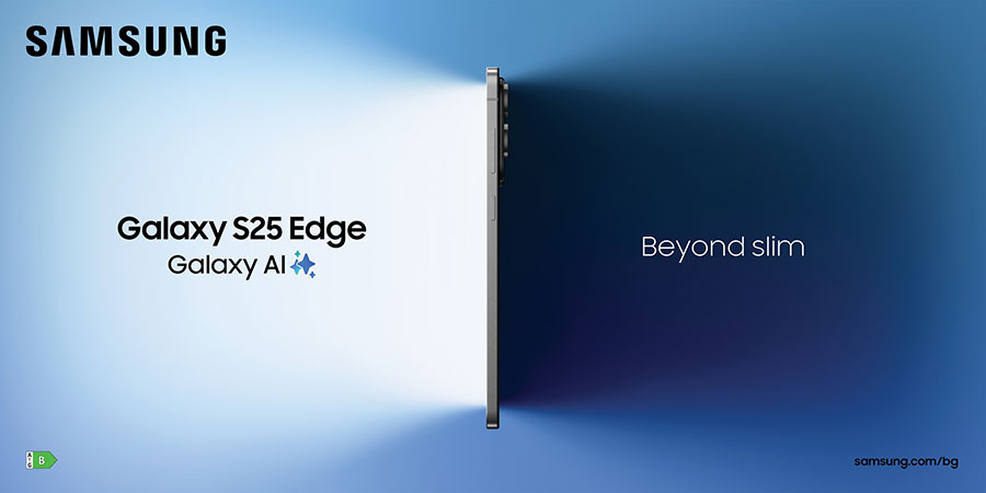 Samsung Galaxy S25 Edge вече се продава официално в България