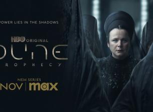 HBO разкри кога излиза излиза “Дюн: Пророчеството”