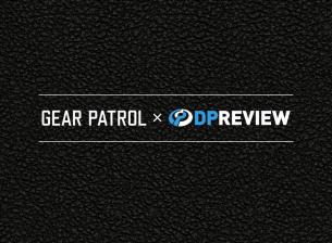 DPReview продължава като част от Gear Patrol