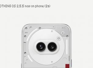 Nothing с трето голямо обновление за Phone (2a) в рамките на месец