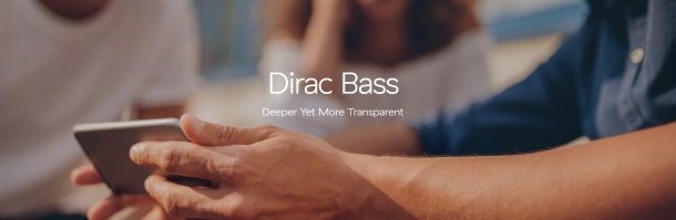 Dirac Bass обещава да промени звука на мобилните устройства